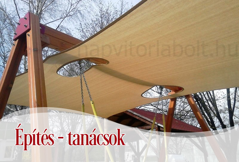 napvitorla építés tanácsok